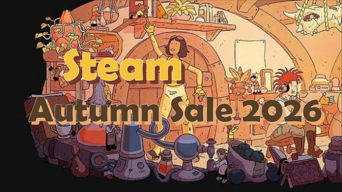 10月1日からSteamオータムセール2026開幕！名作割引にも期待